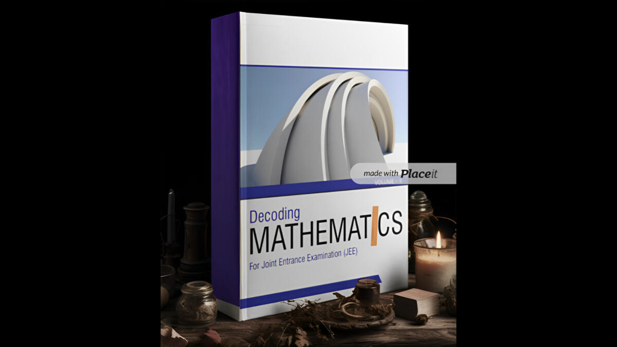 Decoding Mathematics For Joint Entrance Examination 1
