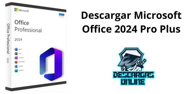 Descargar Microsoft Office 2024 Pro Plus Full Español 1