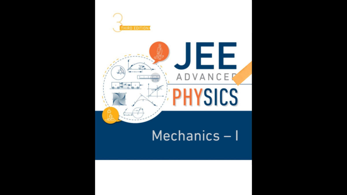 Jee Advanced Physics Mechanics Textbook 1