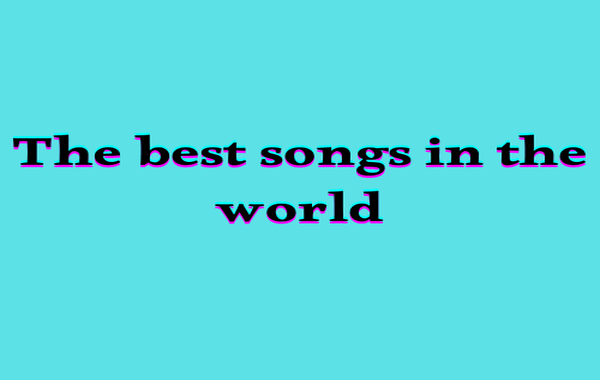 The best songs in the world-image