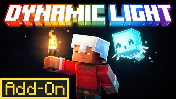 Dynamic Light Add-On.mcaddon Bedrock