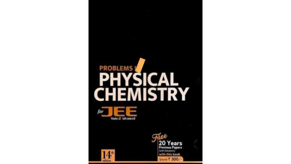 Problems In Physical Chemistry For Jee (Main & Advanced)