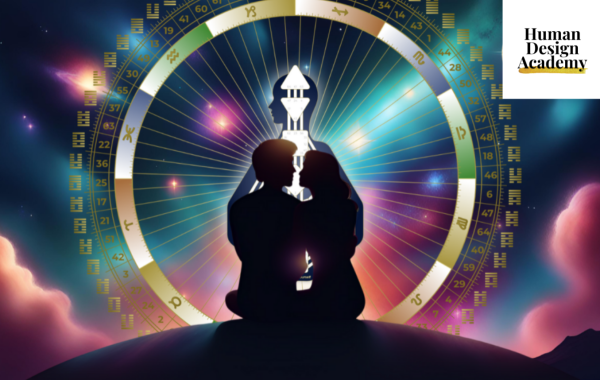 Human Design Academy By Ra Uru Hu: Part 1 - Introduction To The Mechanics Of Relationships In Human Design