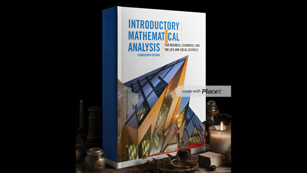 Introductory Mathematical Analysis For Business, Economics, And The Life And Social Sciences