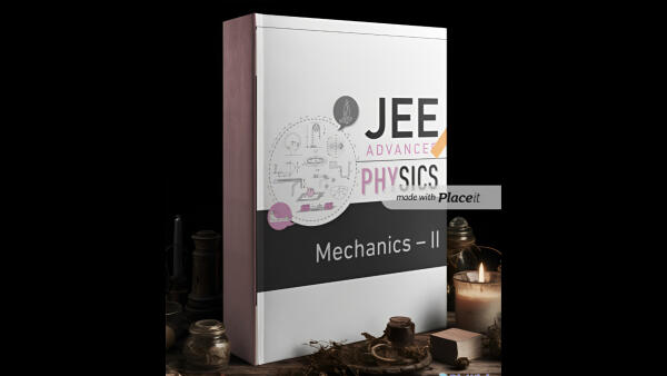 Jee Advanced Physics Mechanics Ii