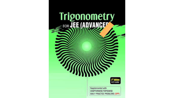 Trigonometry For Jee (Advanced) Textbook