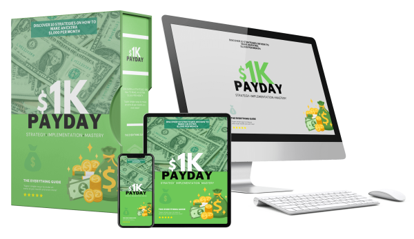 "Make Money Fast With '1K Payday': Your Roadmap To Financial Success"