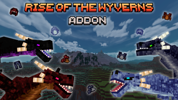 Rise Of The Wyvern Addon V1.5.5 Resources Pack