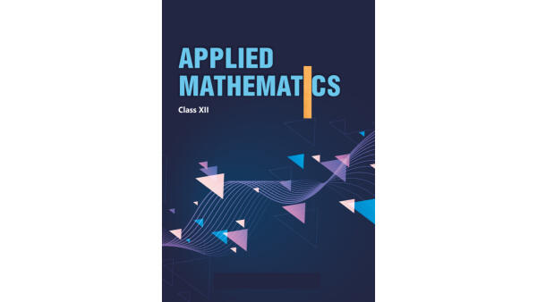 Applied Mathematics For Class Xii